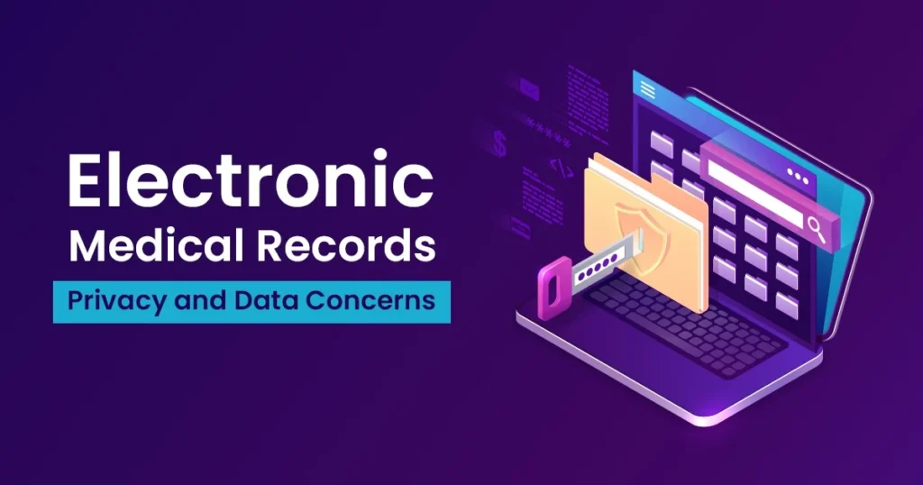 Electronic Medical Records Privacy Concerns